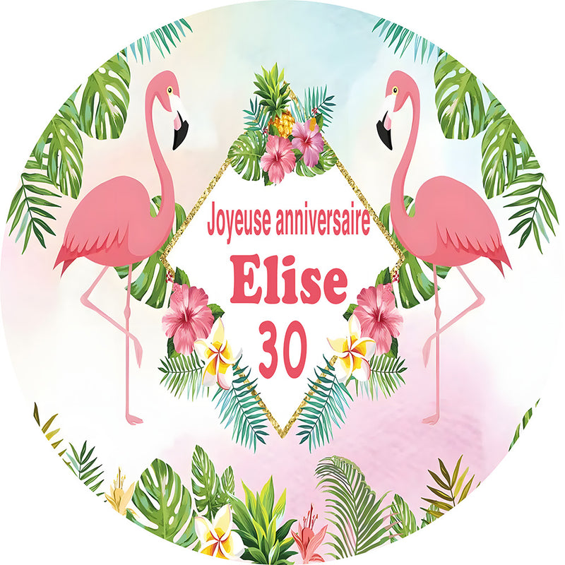 Customize Name Summer Flamingo Round Photo Backdrop Cover Tropical Hawaii Birthday Party Circle Background Cover