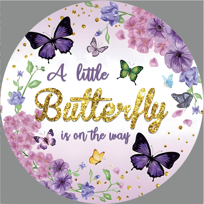 Customize A Little Butterfly is On the Way Photo Backdrop Kid Birthday Cover Round Backdrop Birthday Party Circle Background Cover